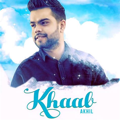 KHAAB LYRICS - Akhil | Punjabi Song