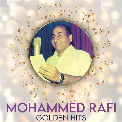 Mohammed Rafi Golden Hits by Mohammed Rafi on Amazon Music - Amazon.co.uk