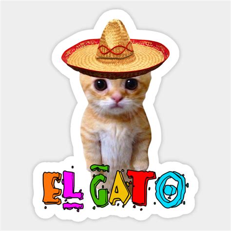 El Gato Mexican Kitten - Gato - Sticker | TeePublic