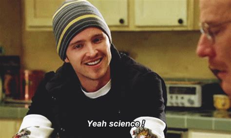 Breaking bad: Yeah Science! | Breaking bad, Breaking bad jesse, Breakin bad