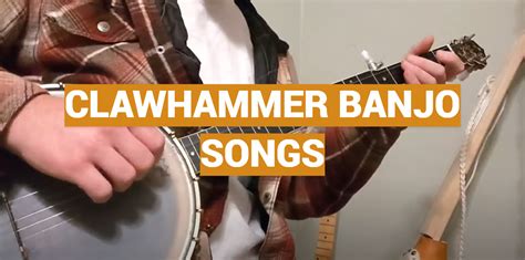 Clawhammer Banjo Songs - MusicProfy