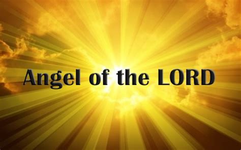 Who Was The Angel Of The Lord?