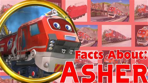 Facts on Chuggington | Ep. 26 | Facts about Asher (Ft. FinnishChugger ...