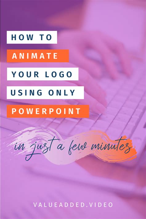 How To Create An Animated Logo in Powerpoint | Value Added Video