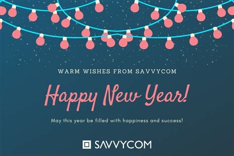 New Year's Greetings To Our Valued Clients | Savvycom