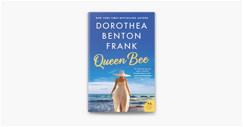 ‎Queen Bee by Dorothea Benton Frank on Apple Books