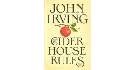 The Cider House Rules by John Irving — Reviews, Discussion, Bookclubs ...