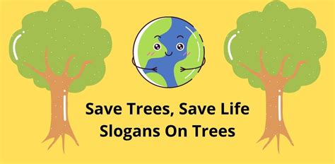 100+ Inspiring Slogans On Save Trees