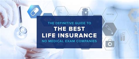 Definitive Guide To The Best Life Insurance No Medical Exam Companies