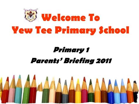 PPT - Welcome To Yew Tee Primary School PowerPoint Presentation, free download - ID:1015597