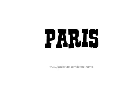 Paris Name Tattoo Designs