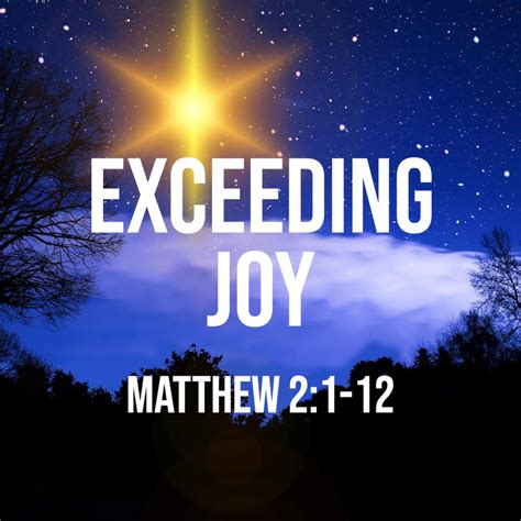 Matthew 2:1-12: Exceeding Joy – God Centered Life