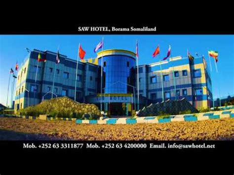 Saw Hotel. Borama, Somaliland. - YouTube