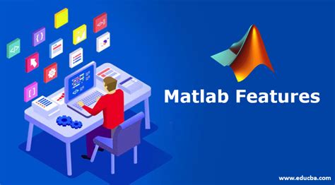 Matlab Features | Top 12 Latest Features of Matlab You Should Know