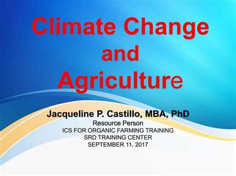 Climate change and agriculture