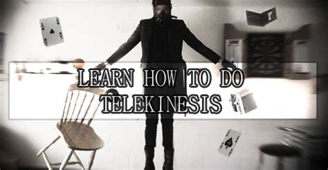 Learn How To Do Telekinesis http://www.telekinesiszone.net/learn-how-to ...