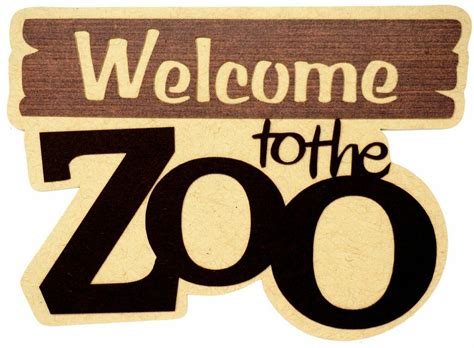 Zoo Welcome Signs