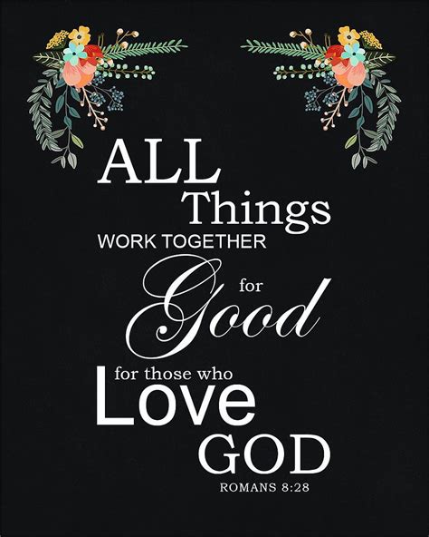 Romans 8:28 All Things Work Together for Good - Bible Verse, Working ...