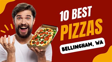 10 Best Pizza Restaurants in Bellingham Washington - YouTube