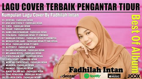 Fadhilah Intan Full Album ~ Lagu Cover Terbaik dan Terpopuler dari Fadhilah Intan 2022 - YouTube