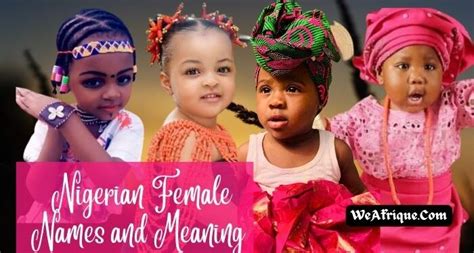 150+ Nigerian Female Names And Meanings