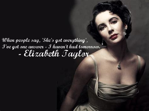 Elizabeth Taylor | Elizabeth taylor quotes, Actor quotes, Movie love quotes