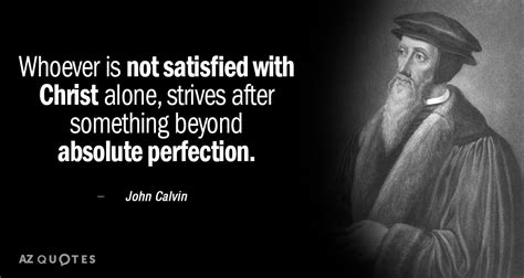 John Calvin Quotes On Love - Betti Chelsea