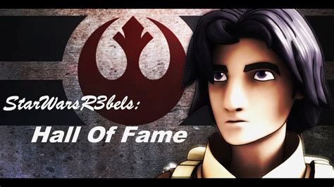 Star Wars rebels - Hall Of Fame [AMV] - YouTube