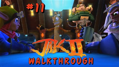 Jak 2 - Walkthrough - Part 11 - 1080p60fps No Commentary - YouTube