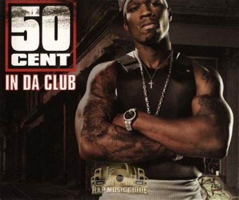 50 Cent - In Da Club: Single. CD | Rap Music Guide