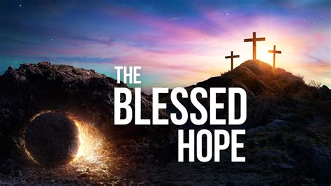 The Blessed Hope