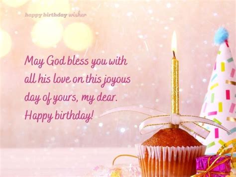 May God bless you with all his love on this joyous day of yours, my dear. Happy b… | Birthday ...