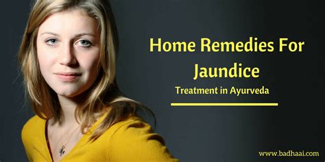 Home Remedies For Jaundice - Treatment In Ayurveda - Badhaai.com