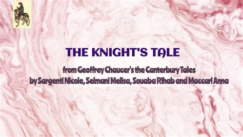 THE KNIGHT'S TALE