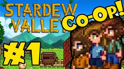 STARDEW VALLEY: Co-Op Multiplayer! - Episode 1 - YouTube