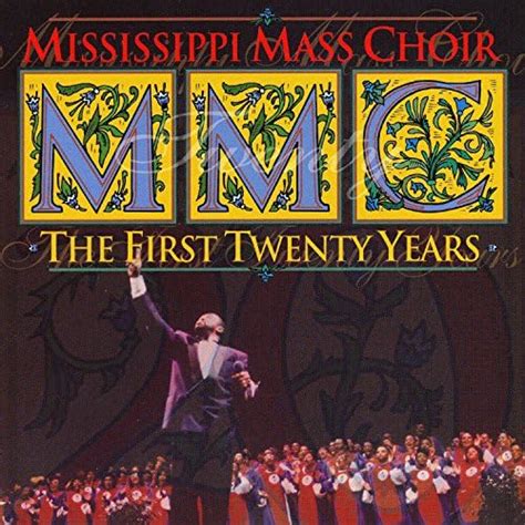 Play The First Twenty Years by The Mississippi Mass Choir on Amazon Music