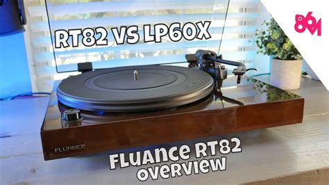 Fluance RT82 goes head to head with the half as much LP60X - YouTube