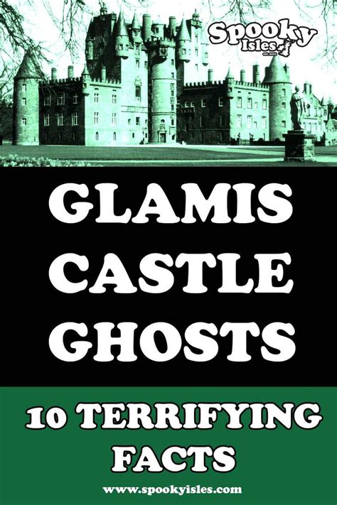 Glamis Castle Ghosts: 10 Terrifying Facts | Spooky Isles | Glamis, Castle, Scotland castles