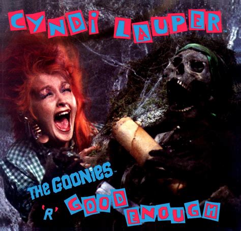 Cyndi Lauper - the Goonies 'R' Good Enough | Goonies, Cyndi lauper, Soundtrack