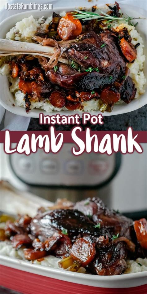 Make easy Instant Pot lamb shank for a delicious restaurant worthy ...