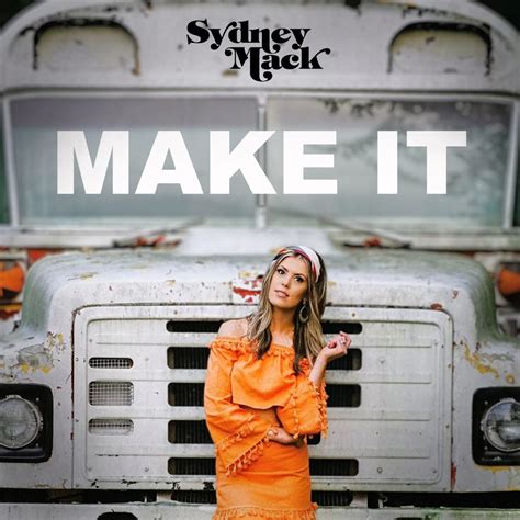 ‎Make It - Single - Album by Sydney Mack - Apple Music