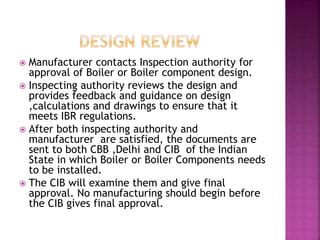 Understanding the indian boiler regulations ibr(1950) | PPT