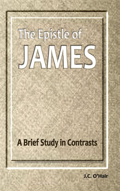 Epistle of James, The | Bible Doctrines to Live By