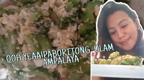 SIMPLENG ULAM NA MASUSTANSYA ||AMPALAYA WITH EGG - YouTube