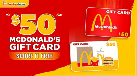 Free $50 Mcdonald's Gift Card | GetFreebiesToday.com