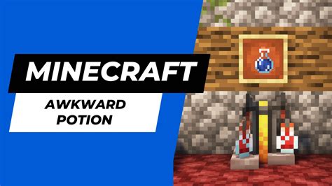 How to make Awkward Potion in Minecraft