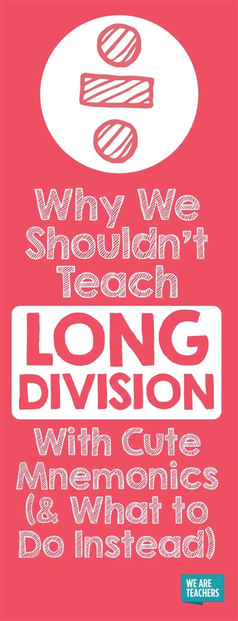 Don't start with the algorithm! | Teaching long division, Long division, Long division steps