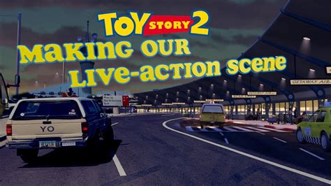 Making of: Toy Story 2 Scene in Live Action - YouTube