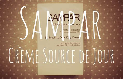 Sampar "Source de Jour" Day Cream - Nataly's Corner