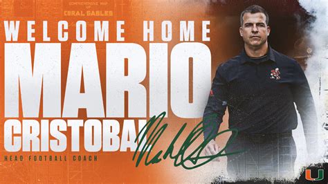 Miami welcomes home Mario Cristobal as football head coach